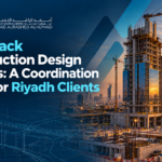 Fast track construction design projects in riyadh guide